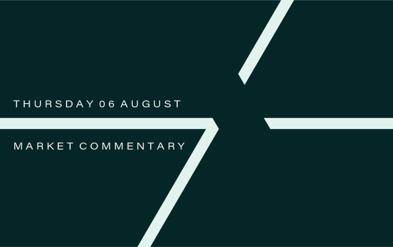 Market Commentary: Thursday 6th August
