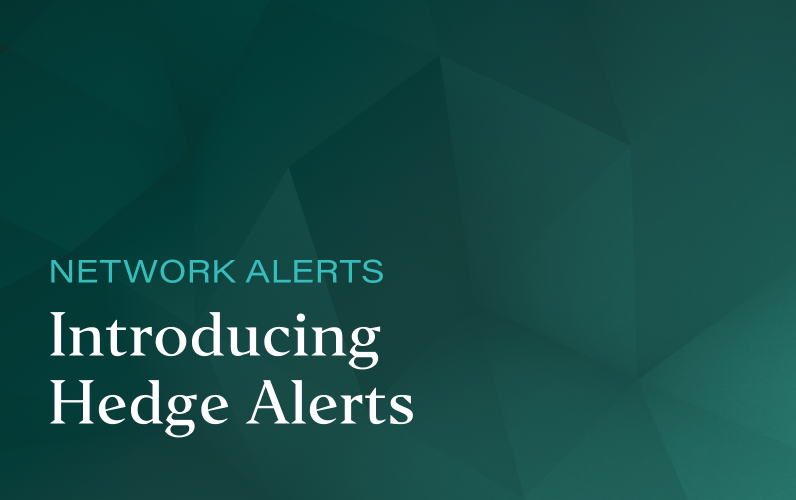 Introducing Hedge Alerts: Radar's Network Alerts Just Got Sharper