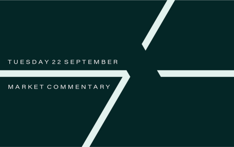 Market Commentary: Tuesday 22nd September