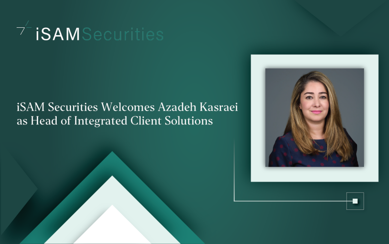 iSAM Securities Welcomes Azadeh Kasraei as Head of Integrated Client Solutions