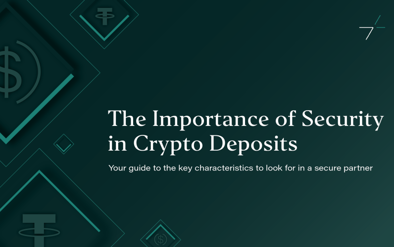 The Importance of Security in Crypto Deposits: What to Look for in a Secure Partner