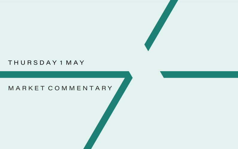 Market Commentary: Thursday 1st May