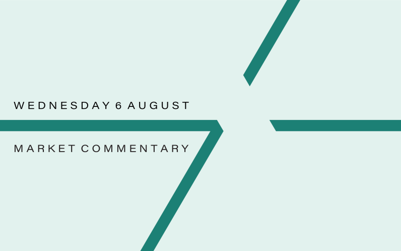 Market Commentary: Wednesday 6th August