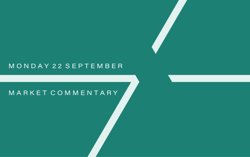 Market Commentary: Monday 22nd September
